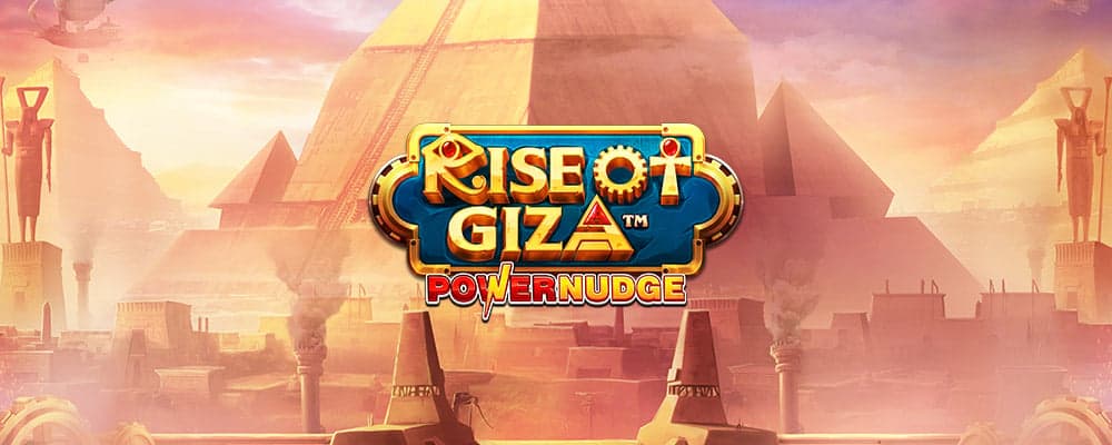 Rise of Giza PowerNudge preview