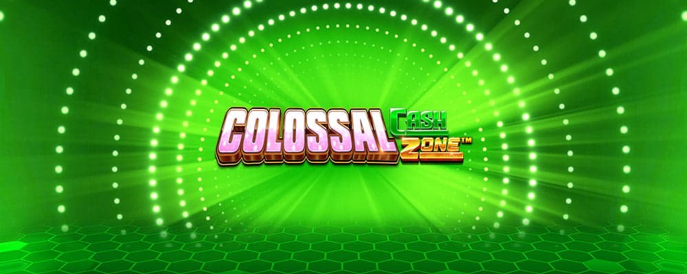 Colossal Cash Zone preview