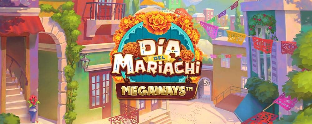 Dia del Mariachi Megaways preview
