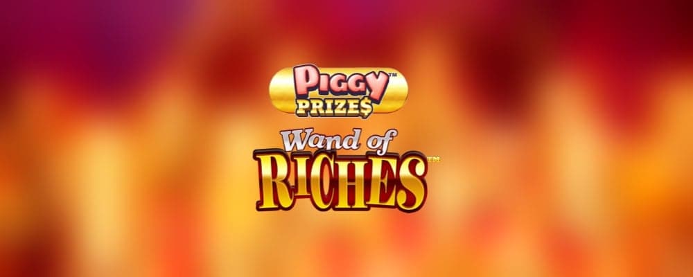 Piggy Prizes Wand of Riches
