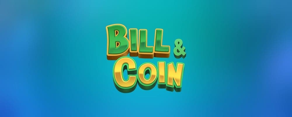 Bill & Coin