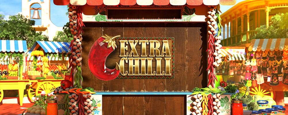 Extra Chilli preview