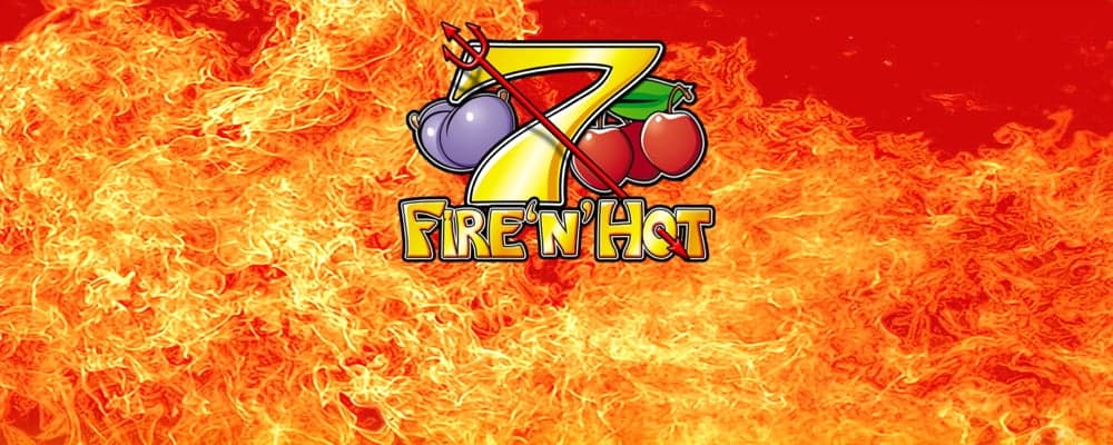 Fire n Hot preview