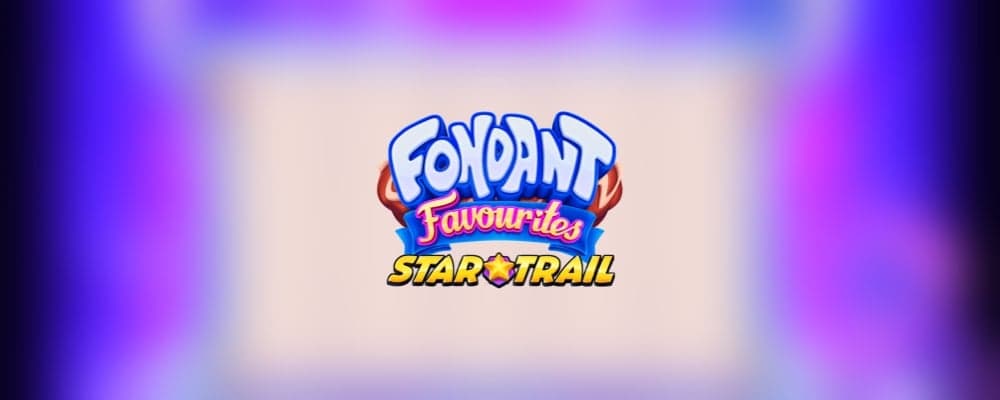Fondant Favourites Star Trail preview