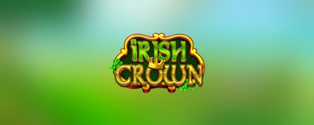 Irish Crown preview