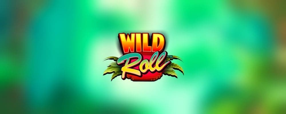Wild Roll preview