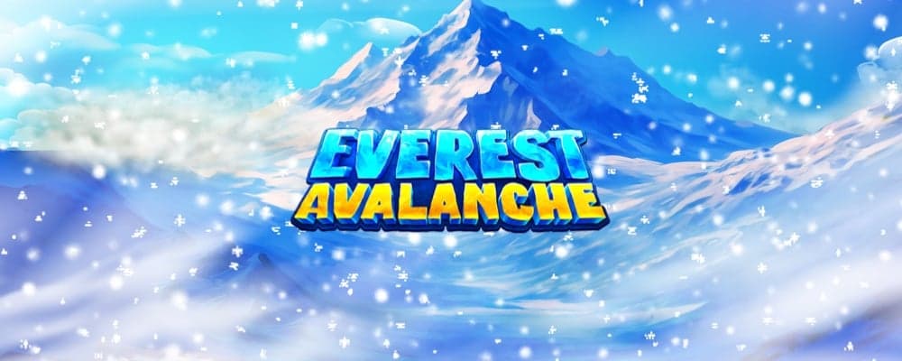 Everest Avalanche preview