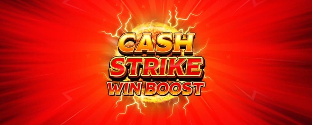 Cash Strike Win Boost preview