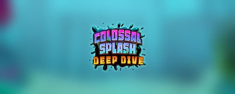 Colossal Splash Deep Dive preview