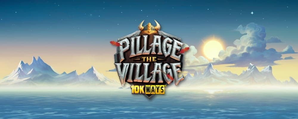 Pillage the Village 10k Ways preview