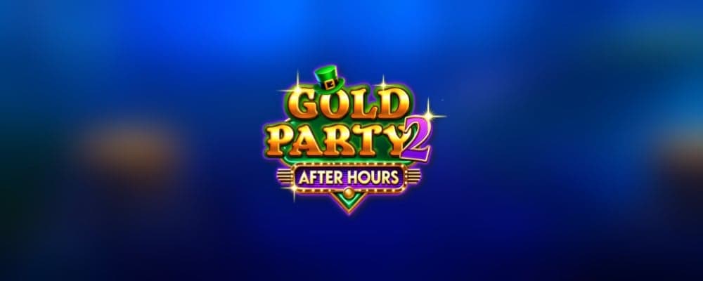 Gold Party 2 - After Hours preview