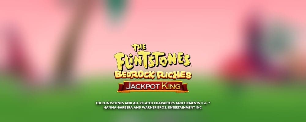 The Flintstones Bedrock Riches Jackpot King preview