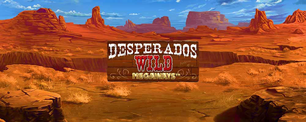 Desperados Wild Megaways